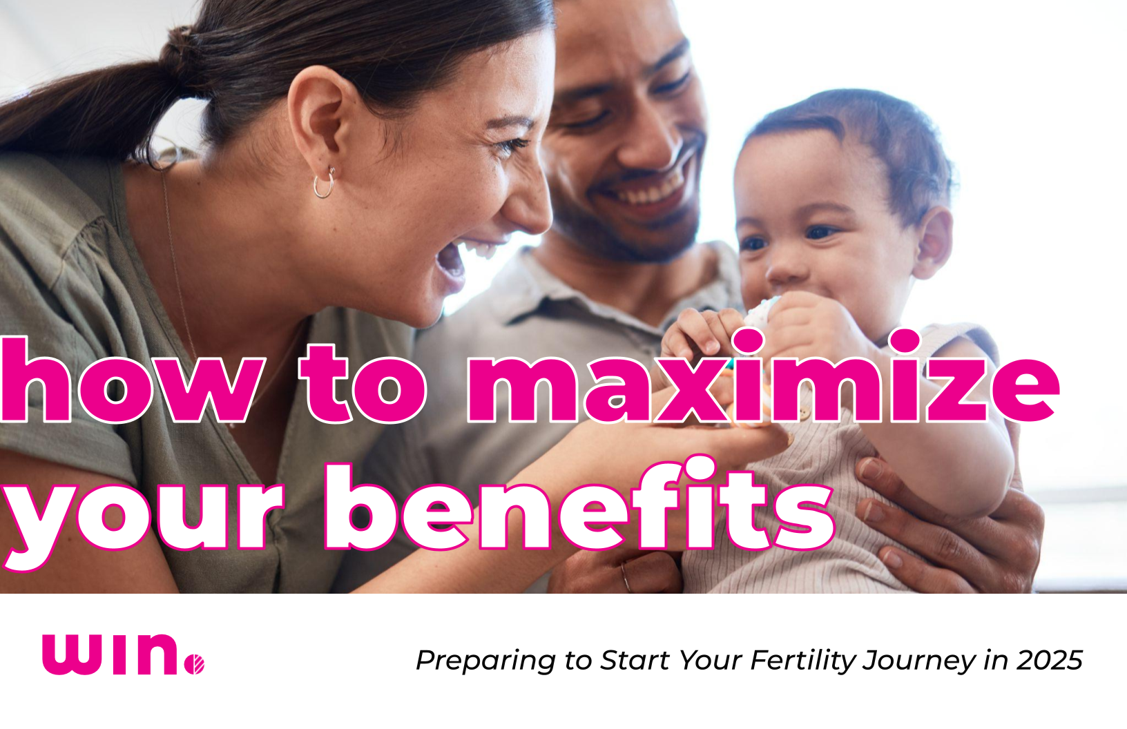 Image description Preparing to Start Your Fertility Journey in 2025_ How to Maximize Your Benefits